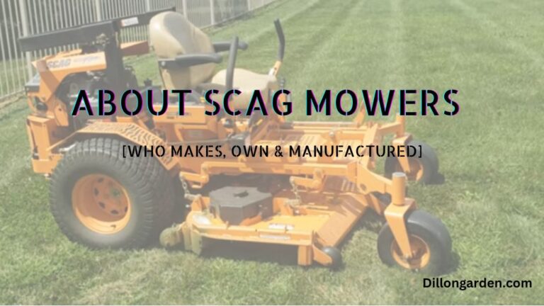 Who Makes Scag Mowers In (2023)? – [Detailed Brand Overview]